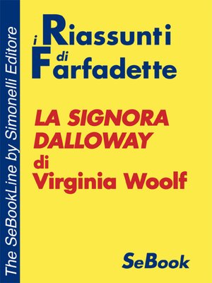 cover image of La Signora Dalloway di Virginia Woolf - RIASSUNTO